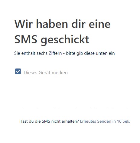 2 Wir haben dir eine SMS geschickt